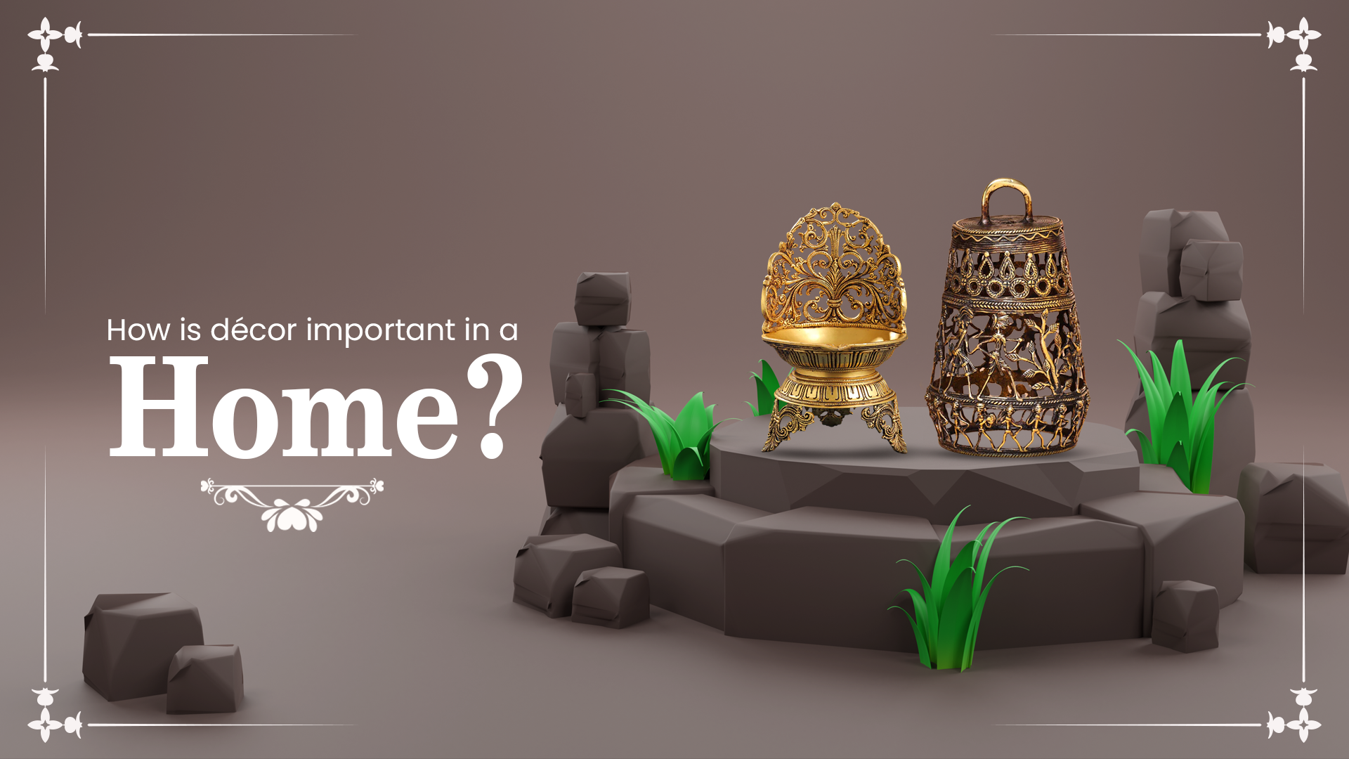 How is Decor Important in a Home?