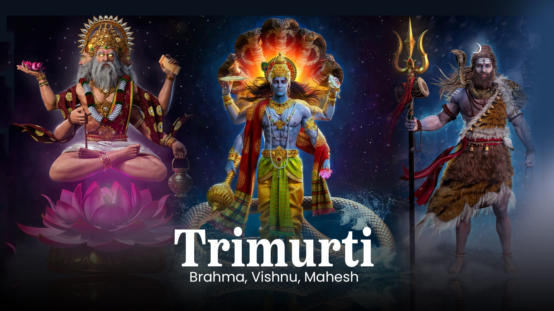 Trimurti - Brahma, Vishnu, Mahesh
