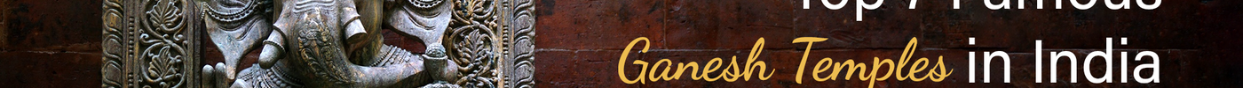 Famous Ganesh Temples Banner