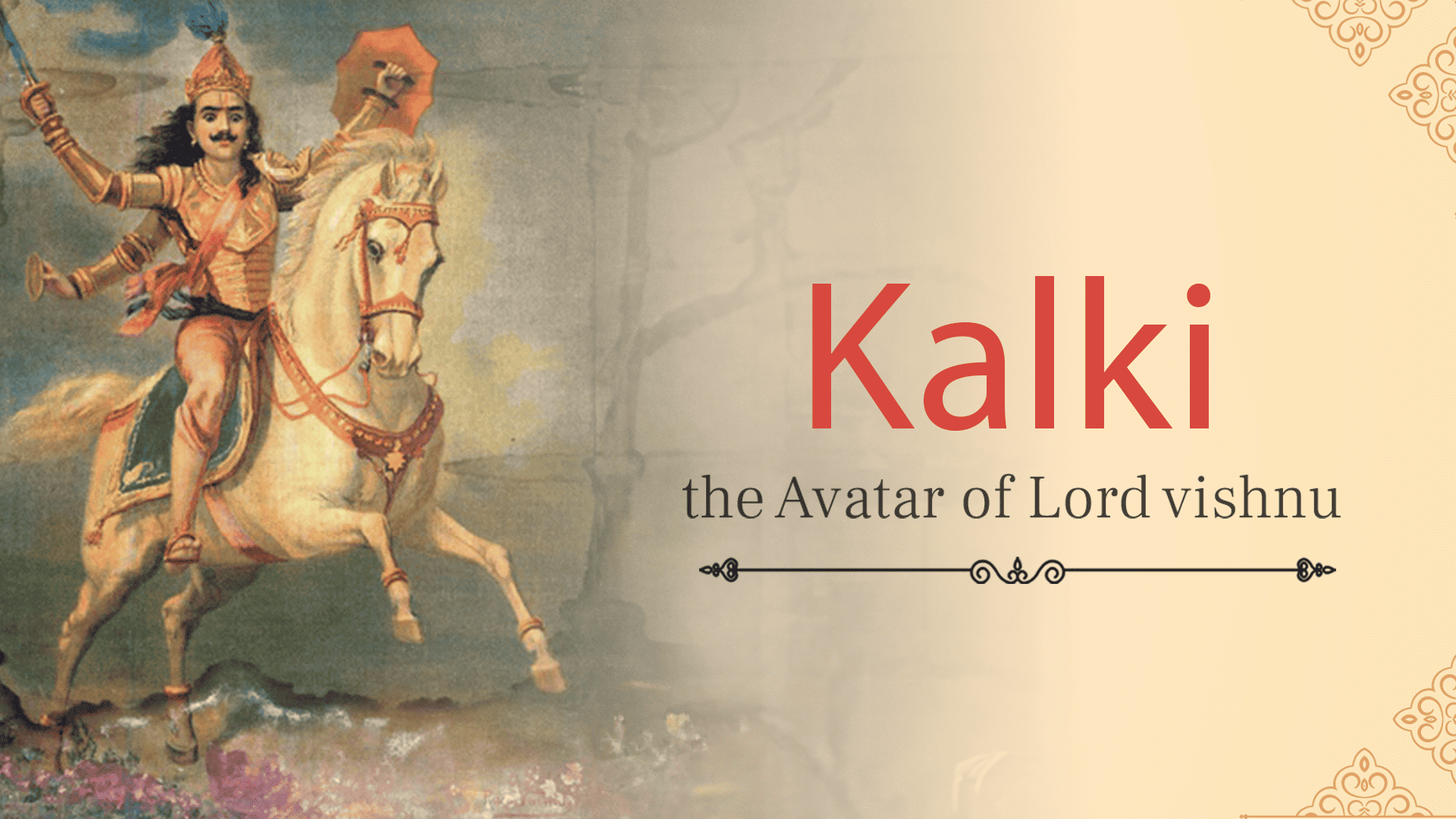 Kalki: The Avatar of Lord Vishnu