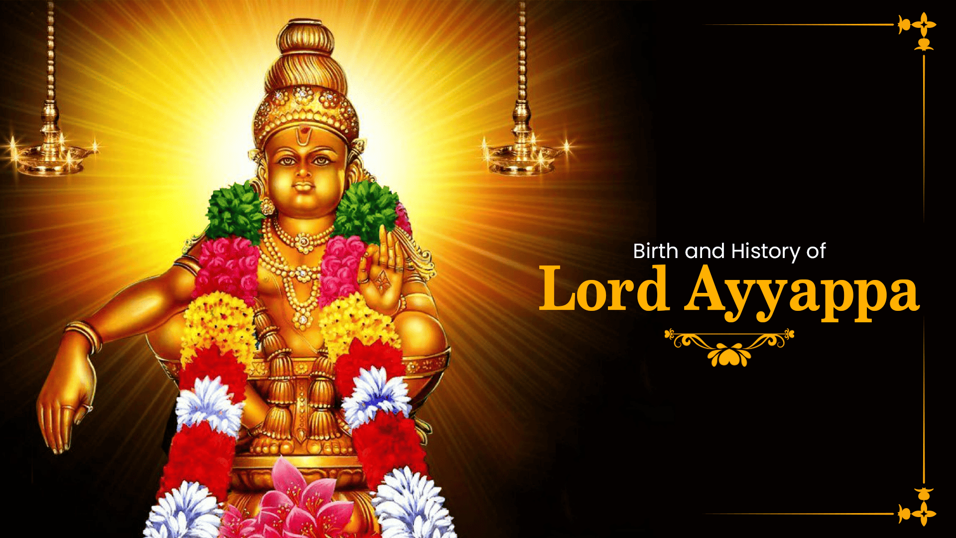 Birth and History of Lord Ayyappa