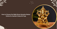 How to Choose the Right Brass Ganesha Statue Online for Ganesh Chaturthi Puja?