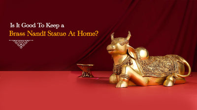 Is It Good To Keep a Brass Nandi Statue At Home?