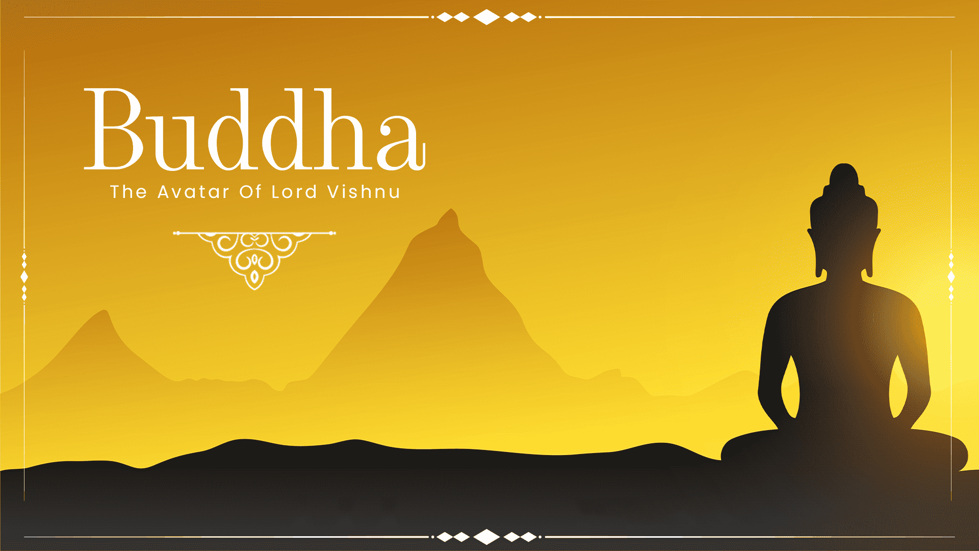 Buddha - The Avatar Of Lord Vishnu